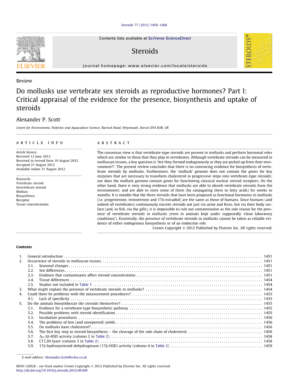 Part I: Critical Appraisal of the Evidence for the Presence, Biosynthesis and Uptake of Steroids