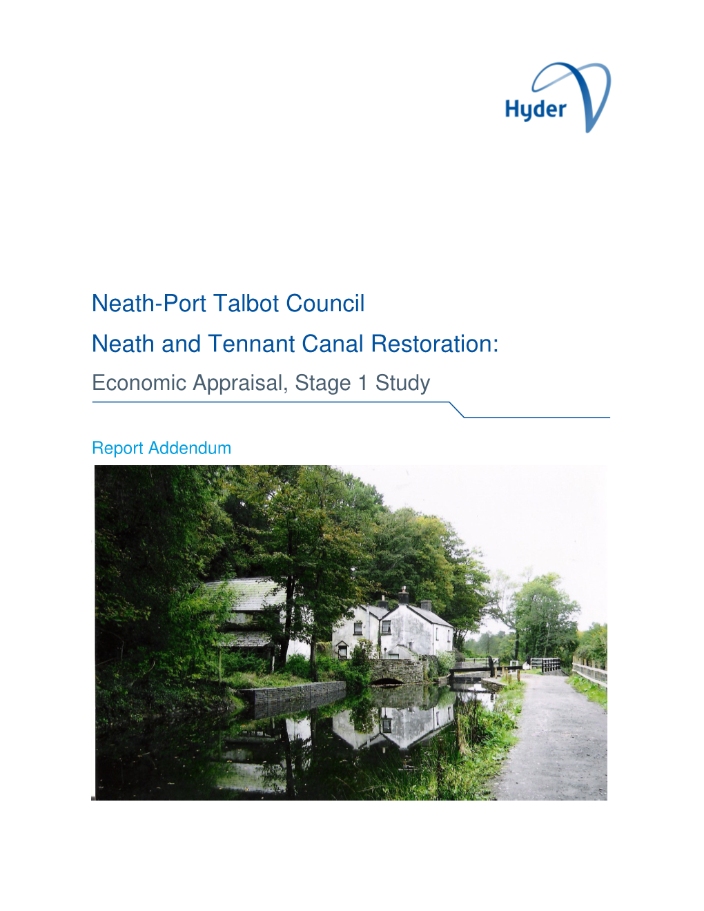 Neath-Port Talbot Council Neath and Tennant Canal Restoration: Economic Appraisal, Stage 1 Study