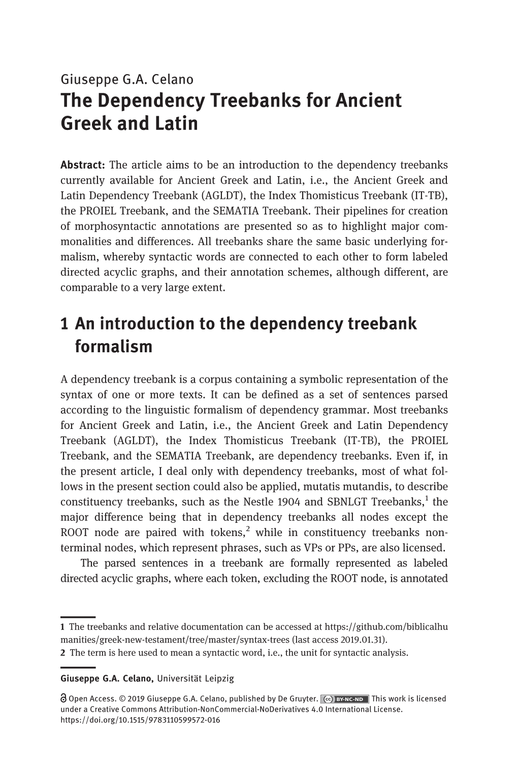 The Dependency Treebanks for Ancient Greek and Latin