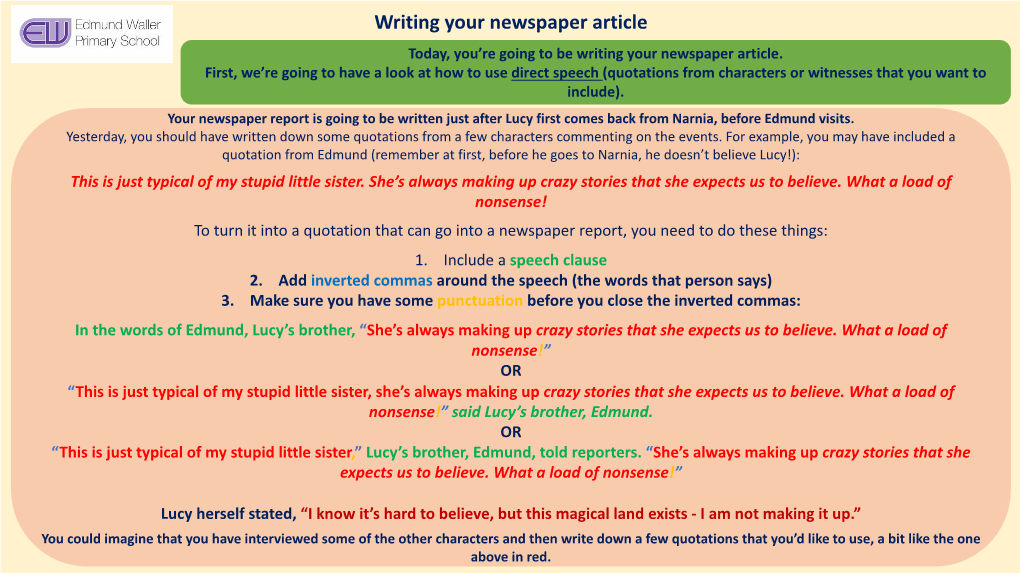 Writing Your Newspaper Article Today, You’Re Going to Be Writing Your Newspaper Article