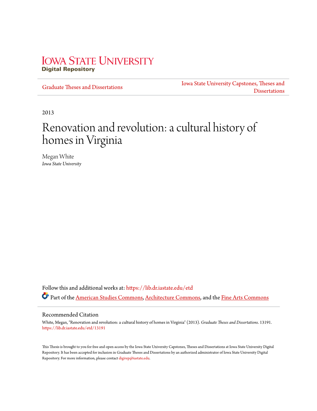 A Cultural History of Homes in Virginia Megan White Iowa State University