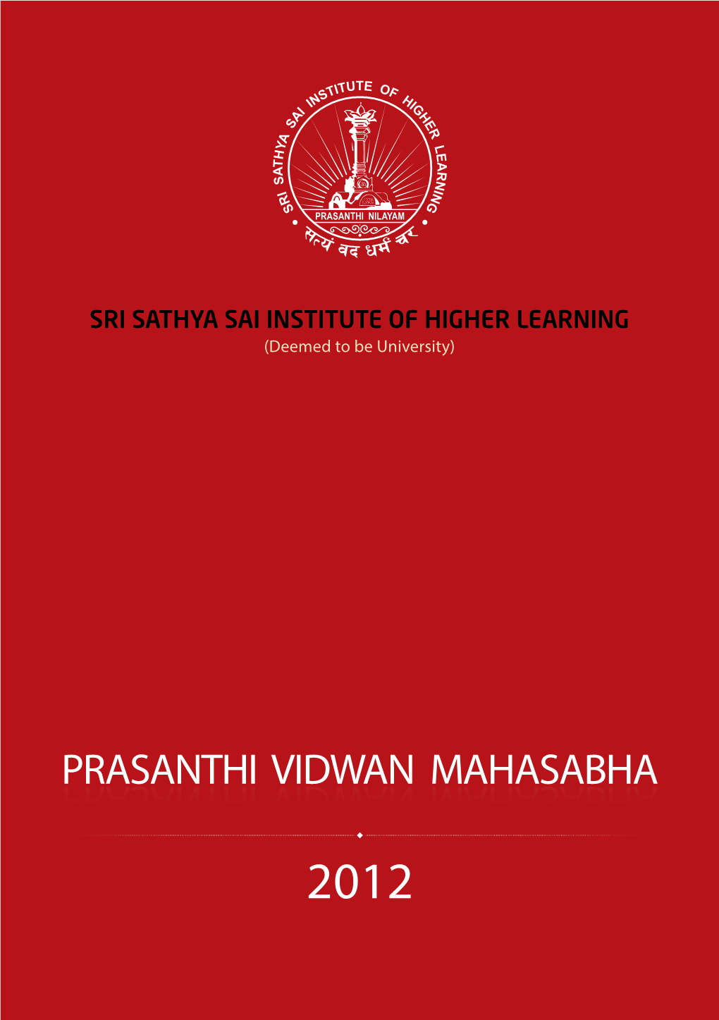 Prasanthi Vidwan Mahasabha 2012