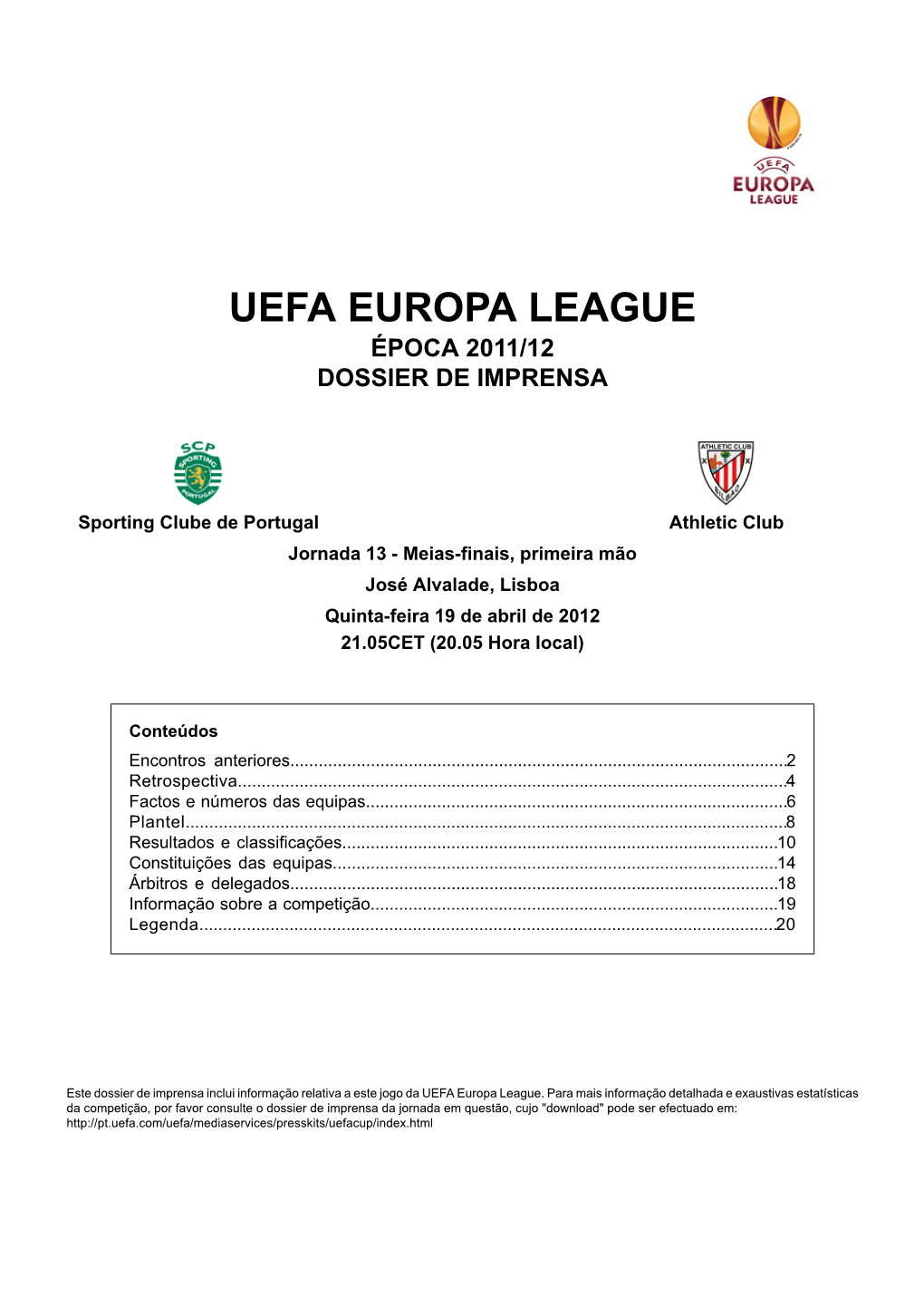 Uefa Europa League Época 2011/12 Dossier De Imprensa
