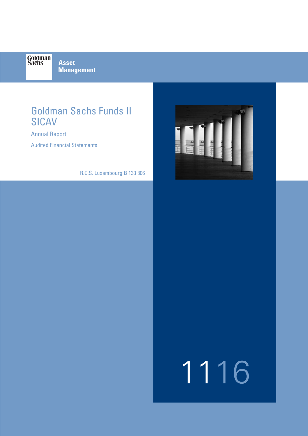 Goldman Sachs Funds II SICAV Annual Report Audited Financial Statements