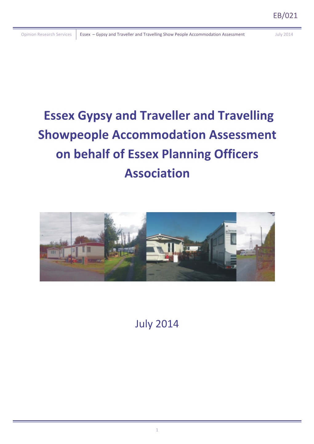 Essex Gypsy and Traveller and Travelling Showpeople Accommodation Assessment on Behalf of Essex Planning Officers Association