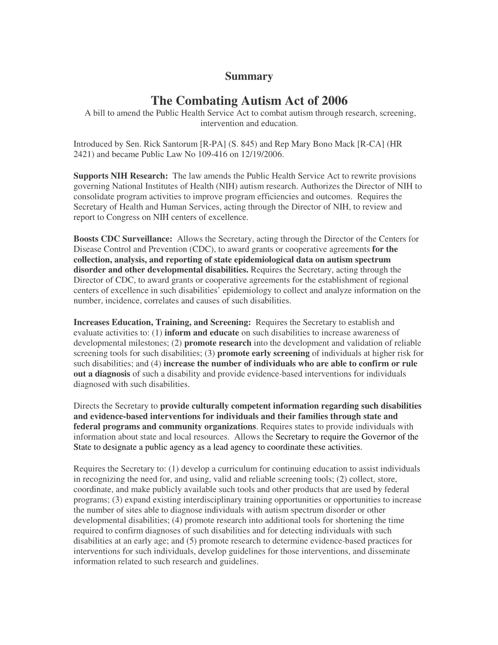 The Combating Autism Act of 2006 a Bill to Amend the Public Health Service Act to Combat Autism Through Research, Screening, Intervention and Education