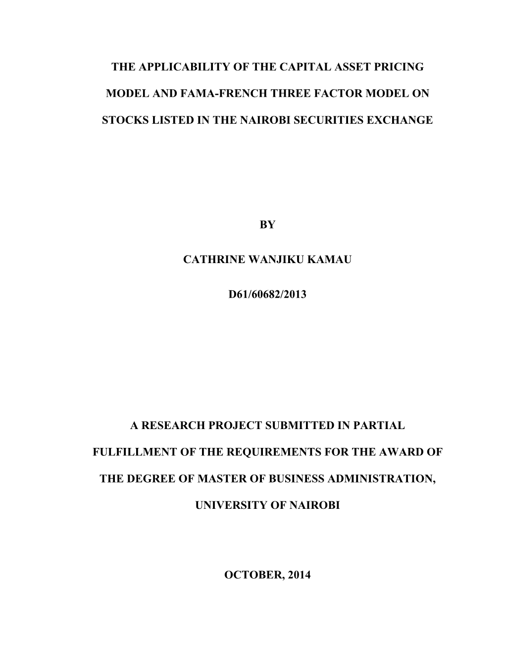 The Applicability of the Capital Asset Pricing Model and Fama-French