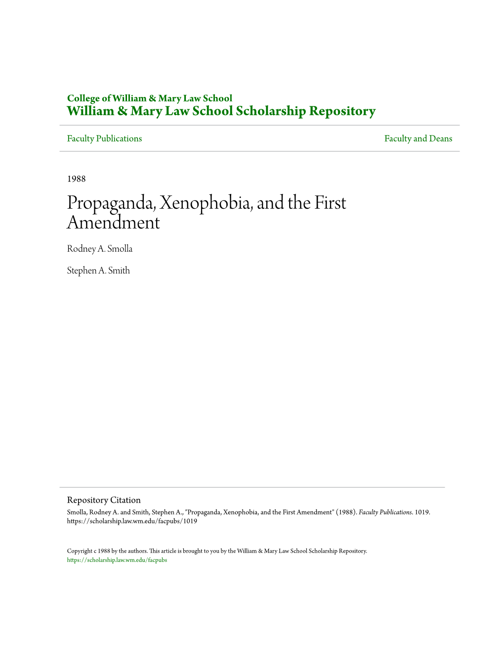 Propaganda, Xenophobia, and the First Amendment Rodney A