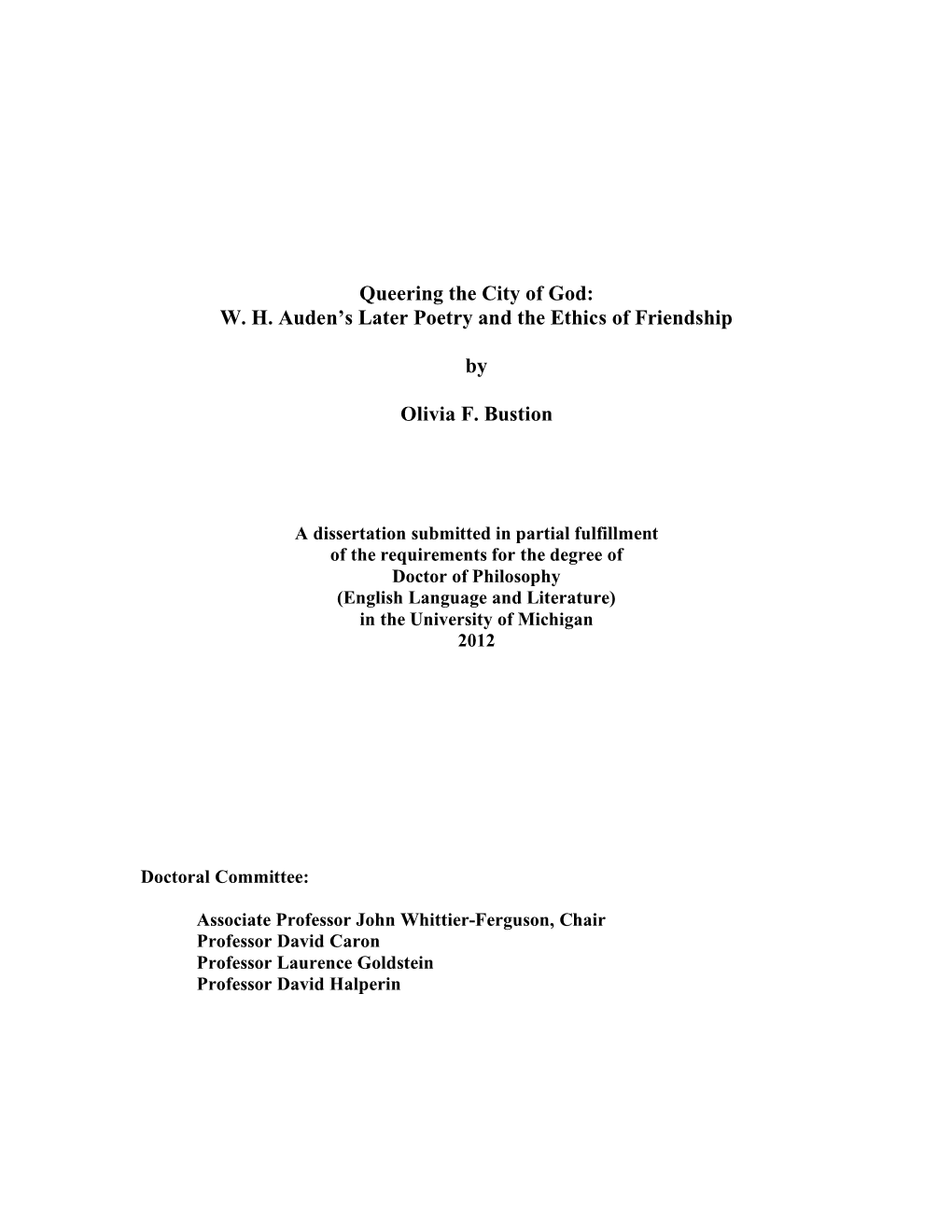 Queering the City of God: W. H. Auden's Later Poetry and the Ethics