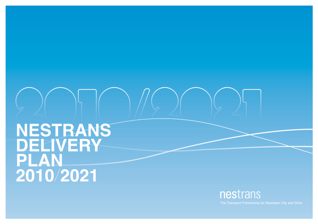 Nestrans Delivery Plan 2010/2021