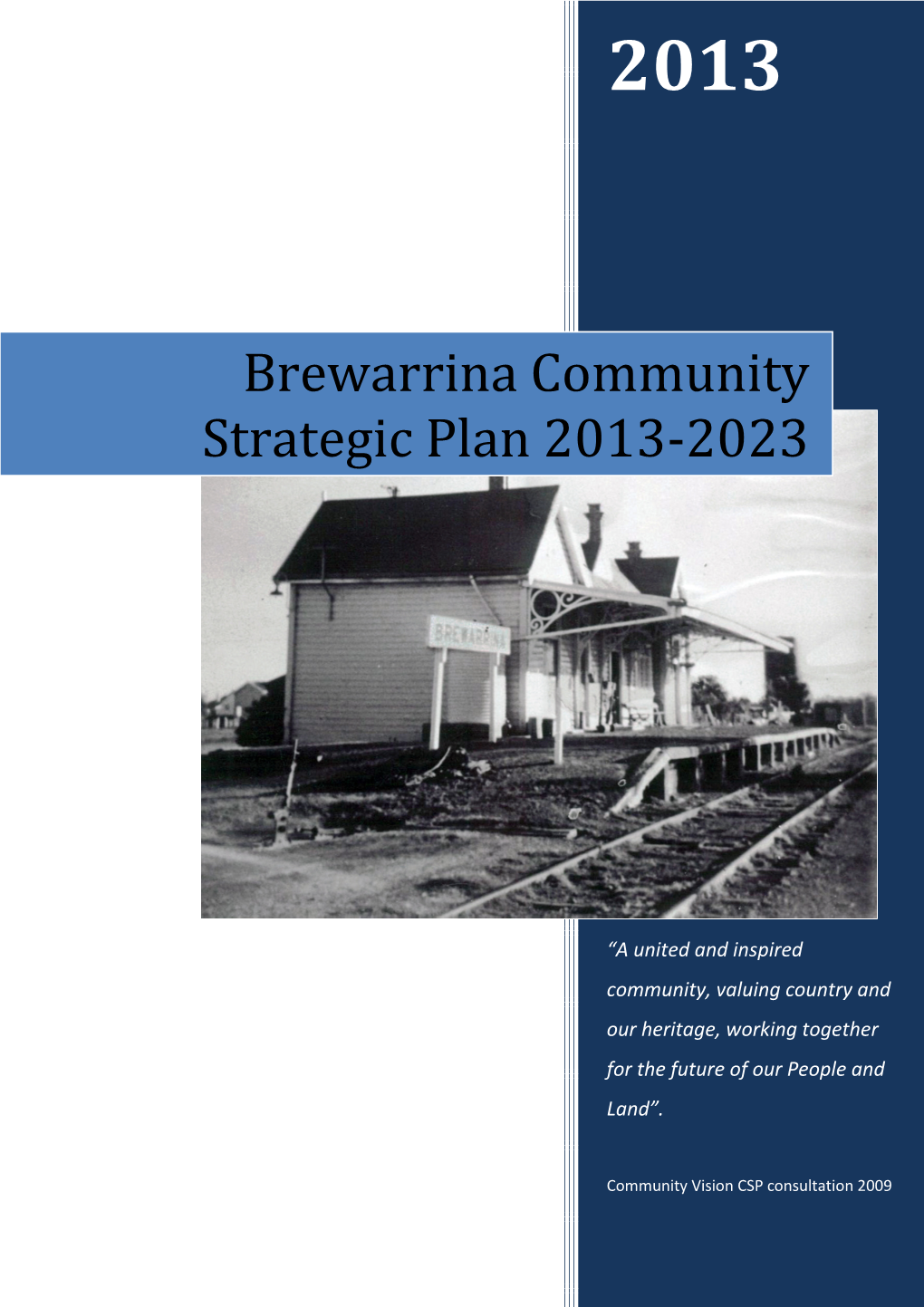 Brewarrina Community Strategic Plan 2013-2023