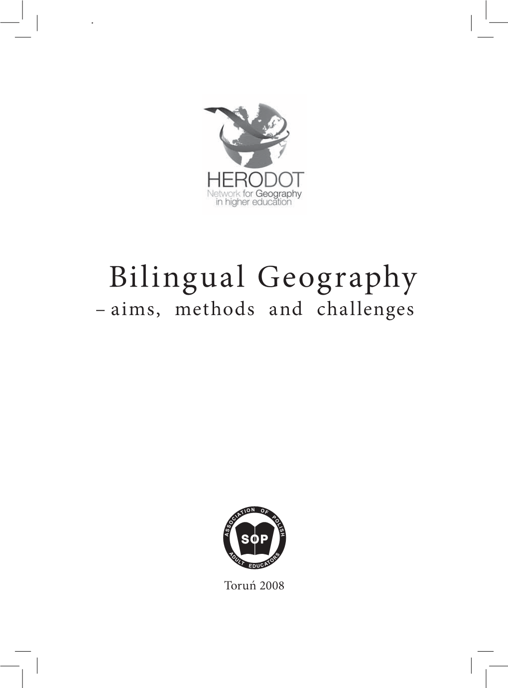 Bilingual Geography Aims, Methods and Challenges