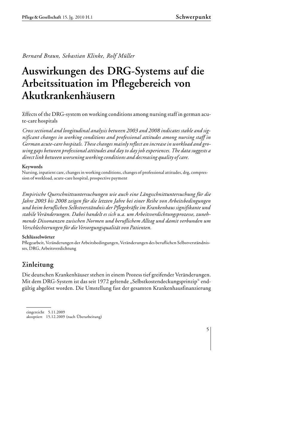 Auswirkungen Des DRG-Systems Auf Die Arbeitssituation Im Pflegebereich Von Akutkrankenhäusern