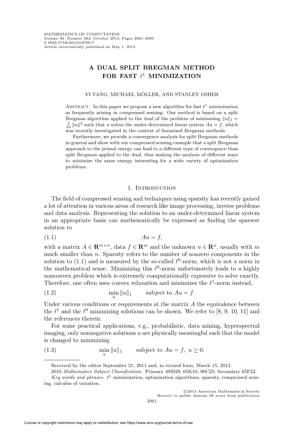 A Dual Split Bregman Method for Fast ℓ¹ Minimization