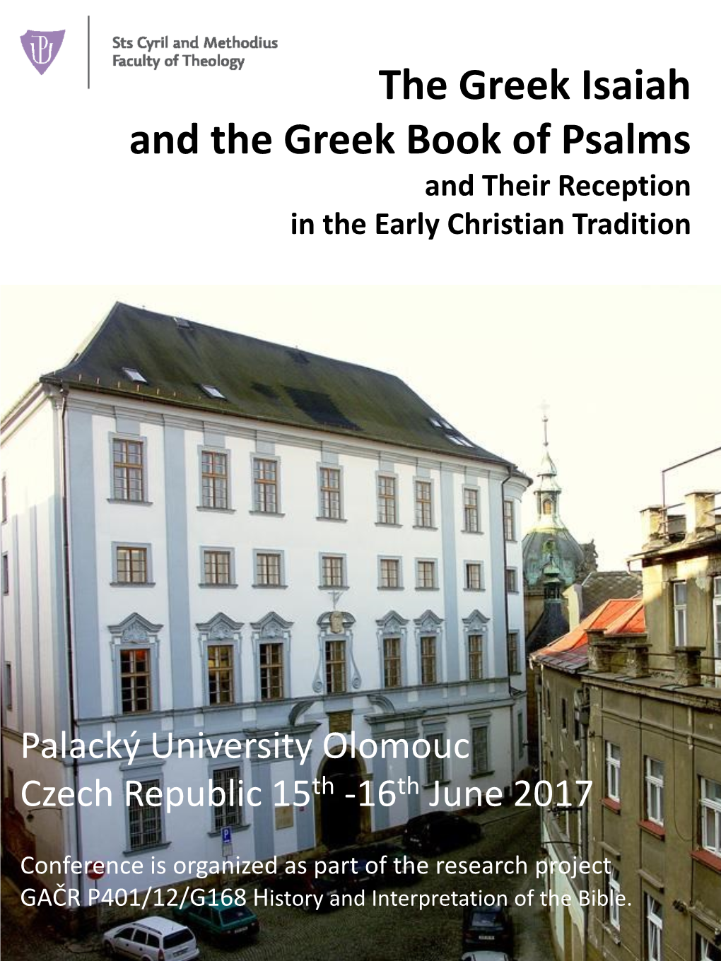 The Greek Isaiah and the Greek Book of Psalms and Their Reception in the Early Christian Tradition