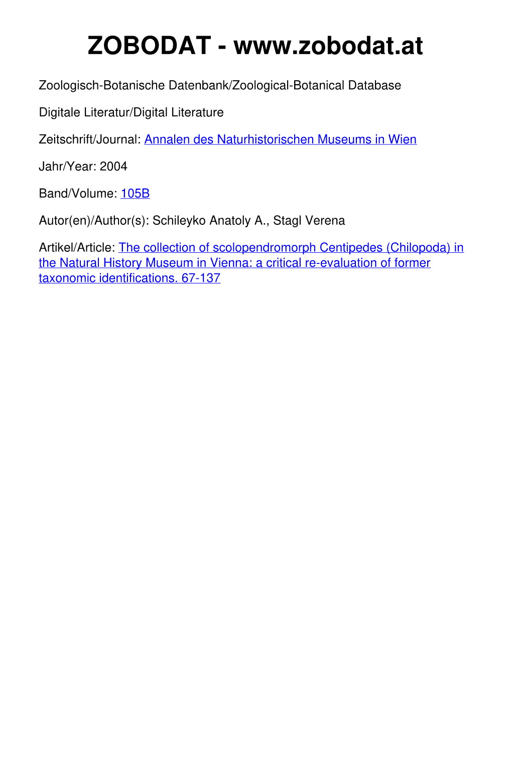 The Collection of Scolopendromorph Centipedes (Chilopoda) in the Natural History Museum in Vienna: a Critical Re-Evaluation of Former Taxonomic Identifications