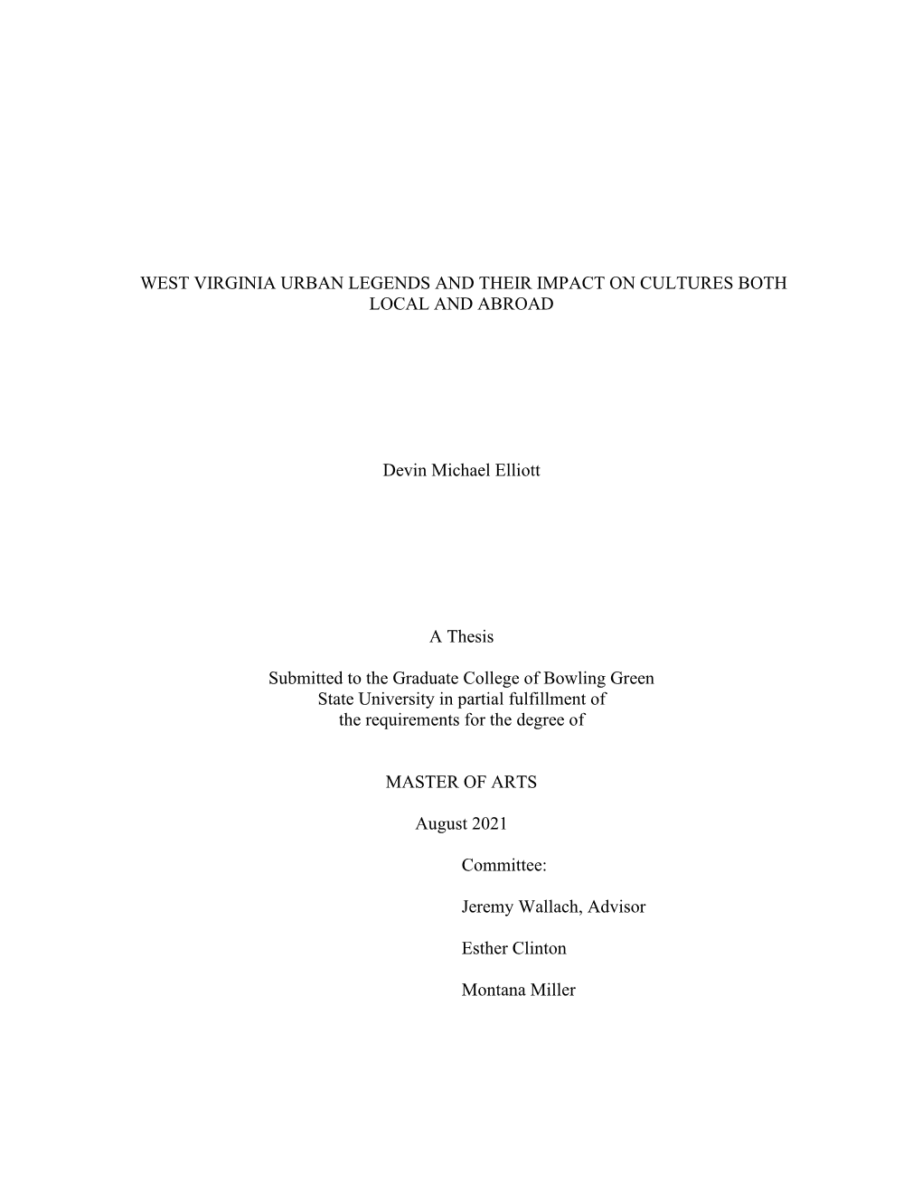 West Virginia Urban Legends and Their Impact on Cultures Both Local and Abroad