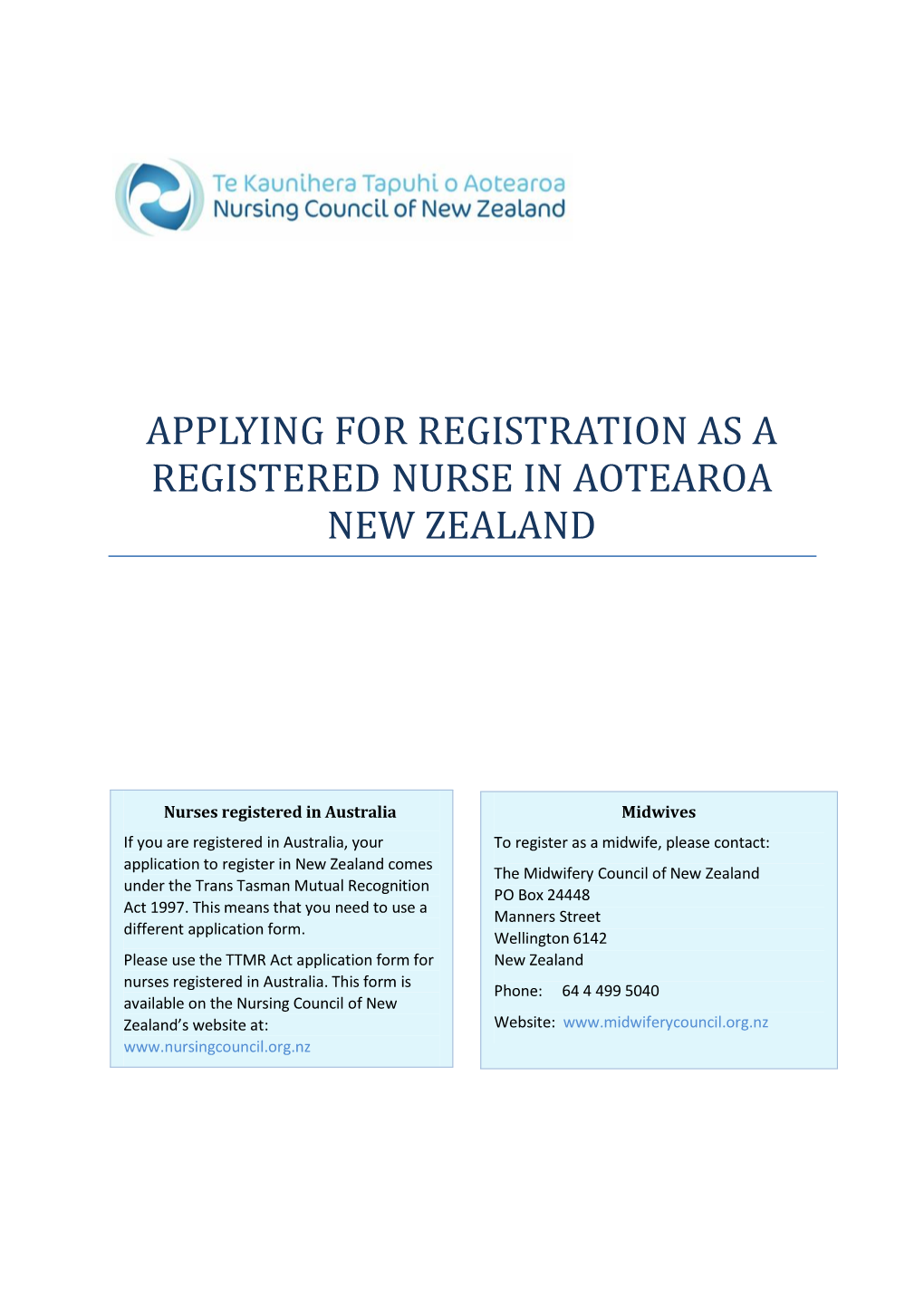 Applying for Registration As a Registered Nurse in Aotearoa New Zealand