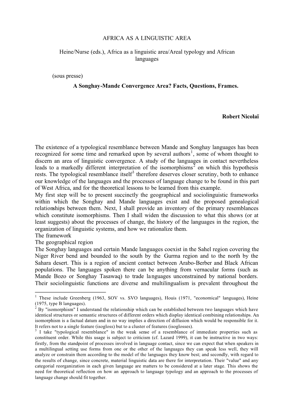 Songhay-Mande Convergence Area? Facts, Questions, Frames