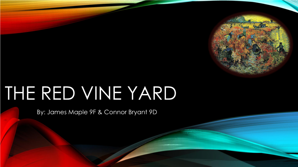 The Red Vine Yard Detective