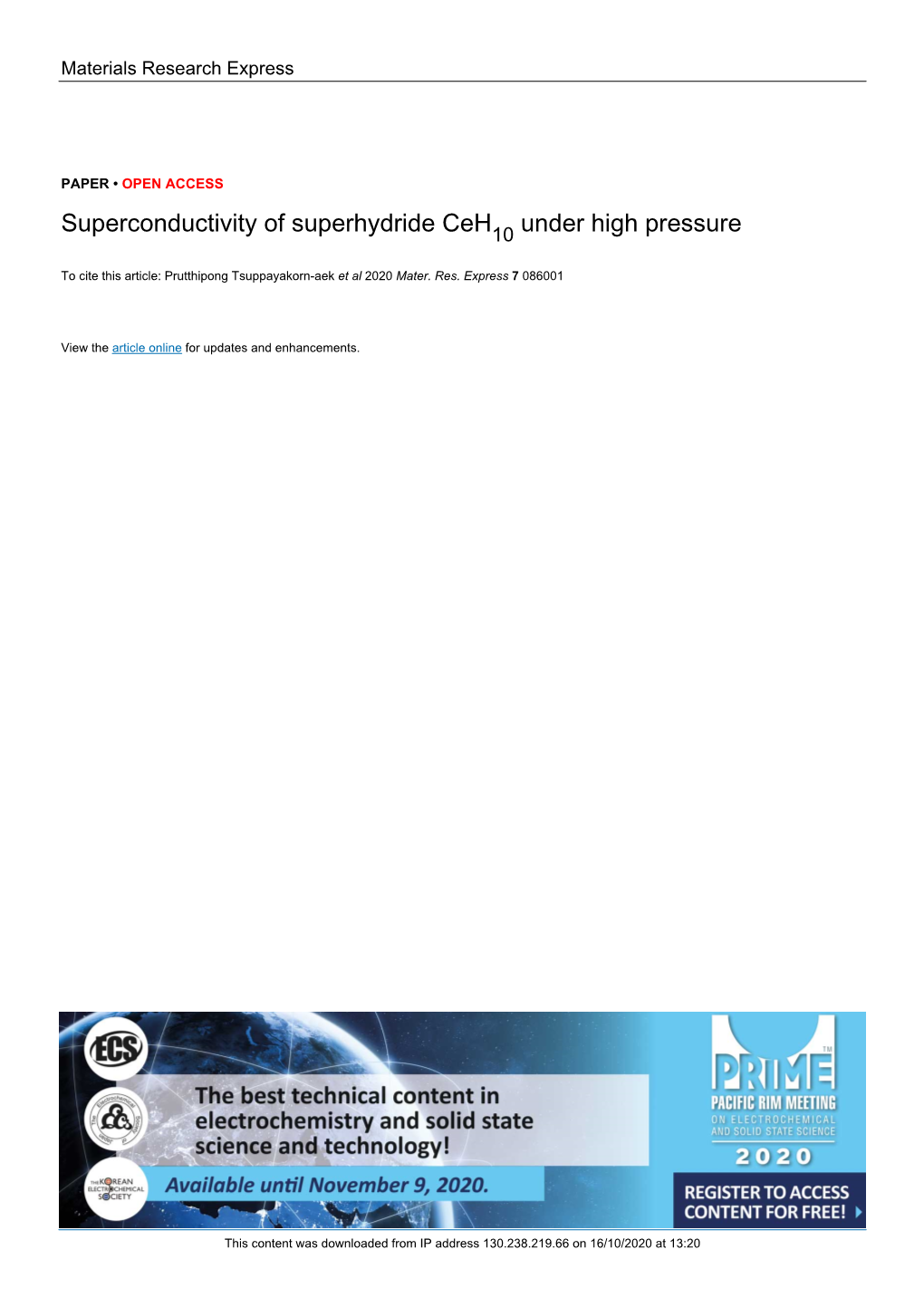 Superconductivity of Superhydride Ceh10 Under High Pressure