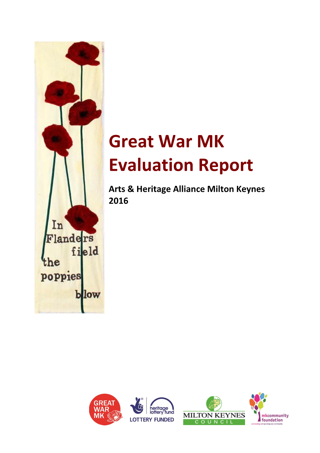Great War MK Evaluation Report