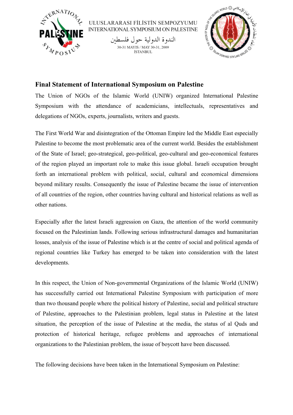 The Union of Ngos of the Islamic World (UNIW) Organized International Palestine Symposium