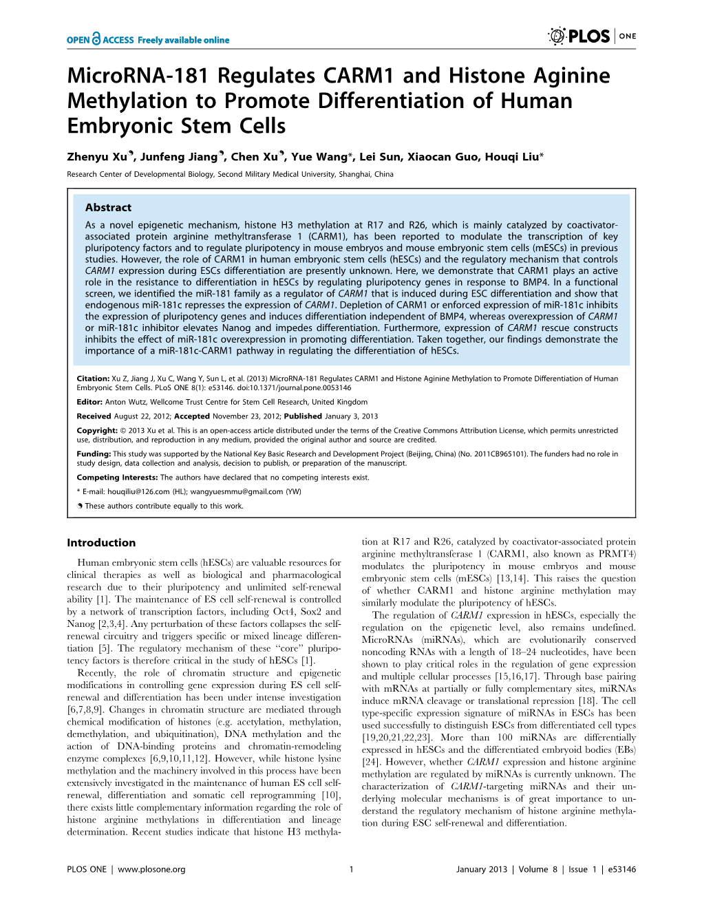 Microrna-181 Regulates CARM1 and Histone Aginine Methylation to Promote Differentiation of Human Embryonic Stem Cells