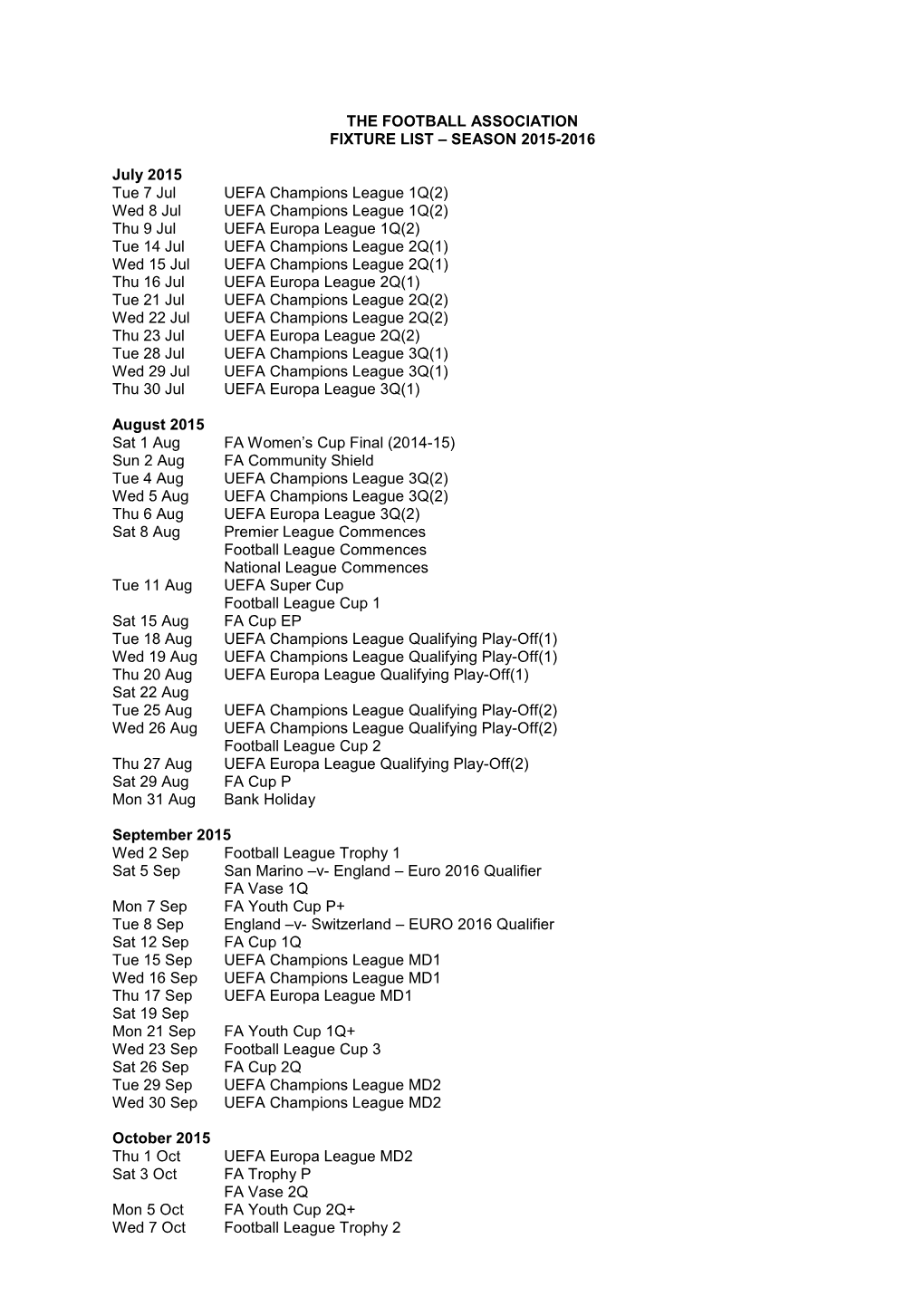 The Football Association Fixture List – Season 2015-2016