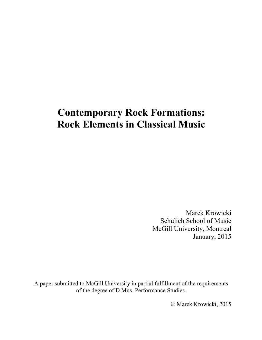 Contemporary Rock Formations: Rock Elements in Classical Music