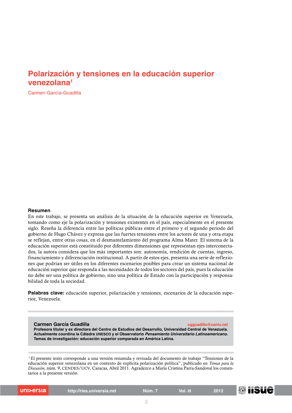 Polarización Y Tensiones En La Educación Superior Venezolana1 Carmen García-Guadilla