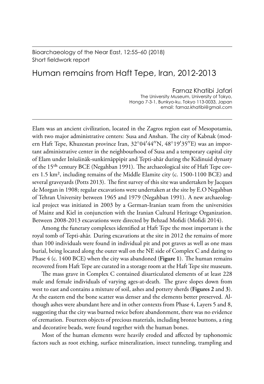 Short Fieldwork Report. Human Remains from Haft Tepe, Iran, 2012-2013