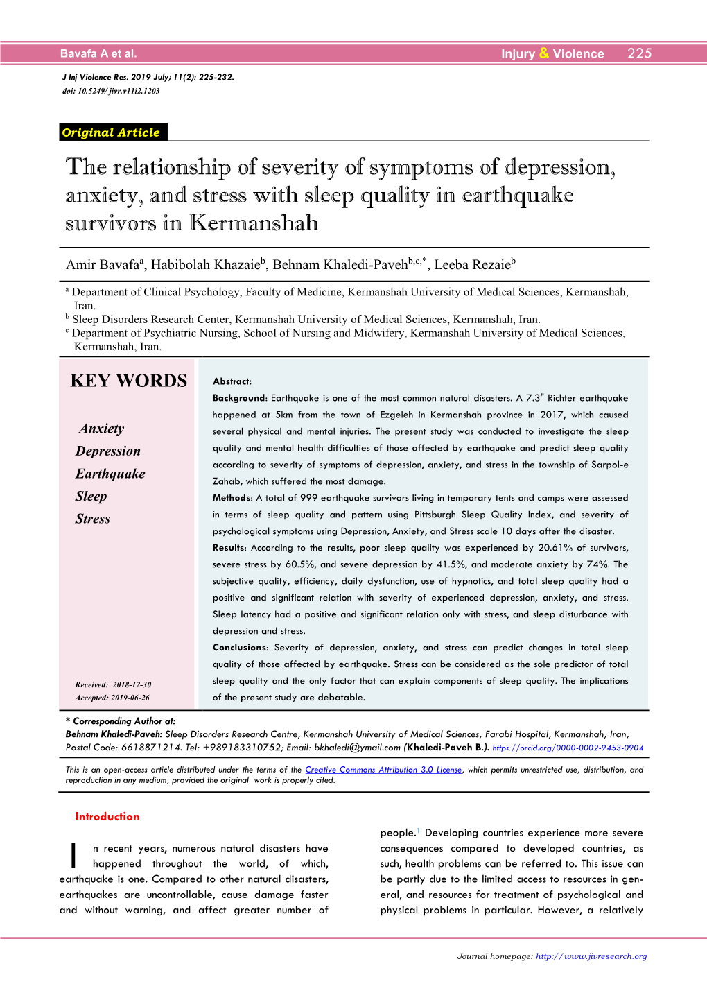 The Relationship of Severity of Symptoms of Depression, Anxiety, and Stress with Sleep Quality in Earthquake Survivors in Kermanshah