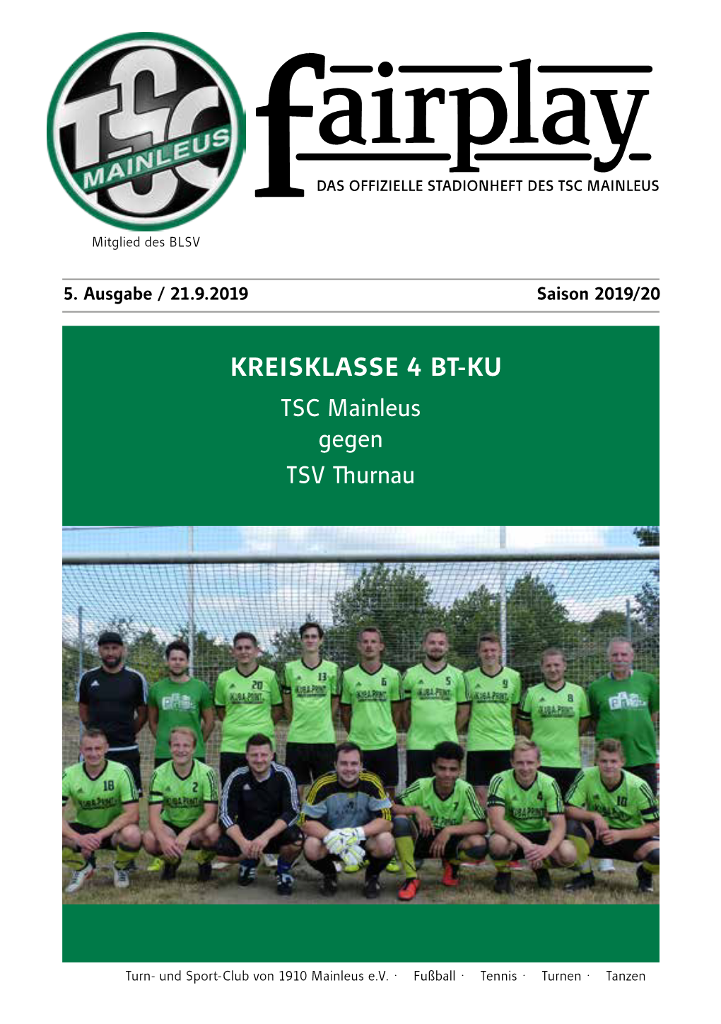 KREISKLASSE 4 BT-KU TSC Mainleus Gegen TSV Thurnau