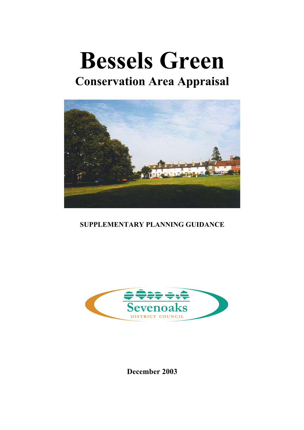 Bessels Green Conservation Area Appraisal