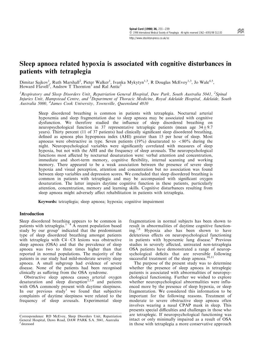 Sleep Apnoea Related Hypoxia Is Associated with Cognitive Disturbances in Patients with Tetraplegia