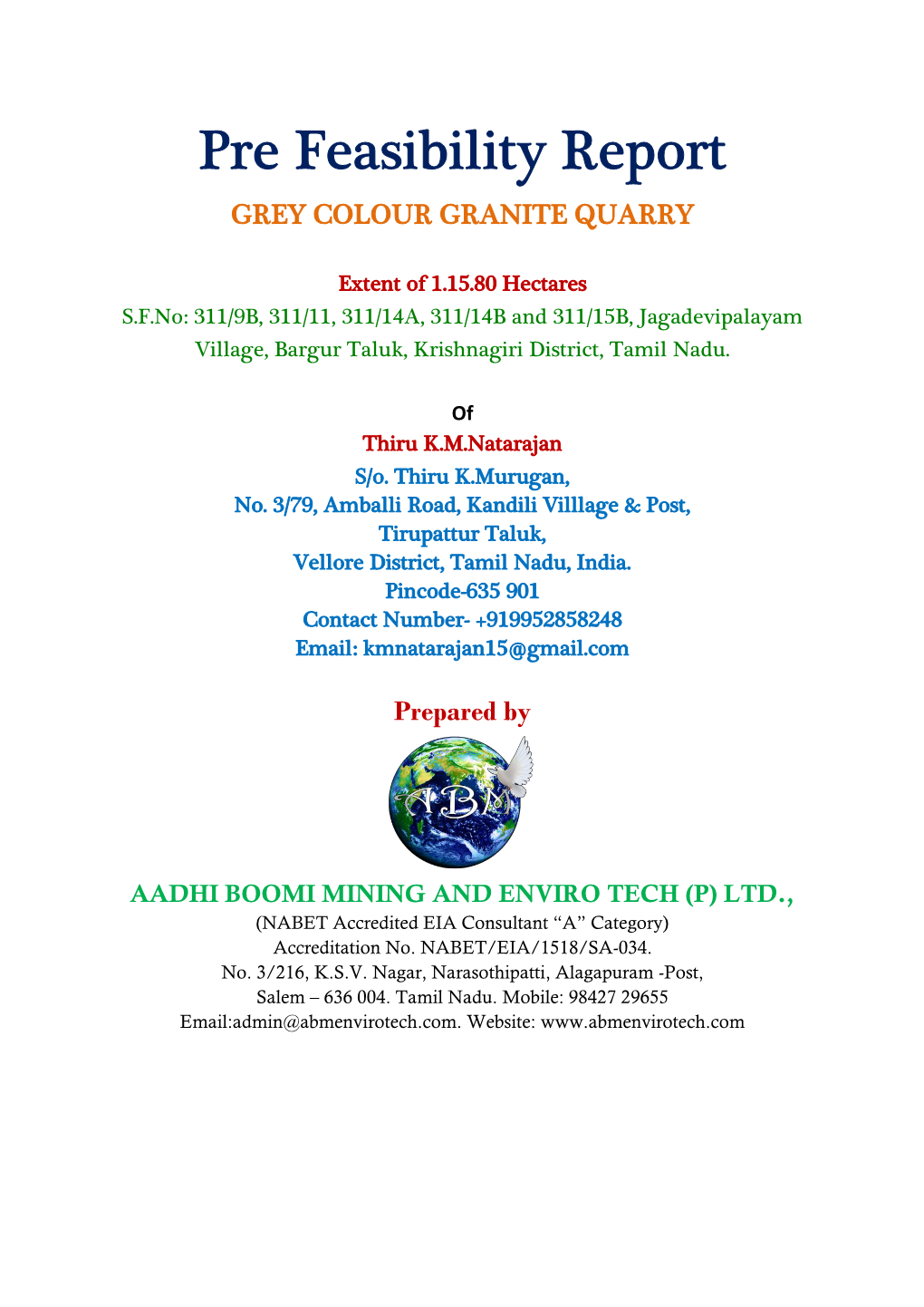 Pre Feasibility Report GREY COLOUR GRANITE QUARRY