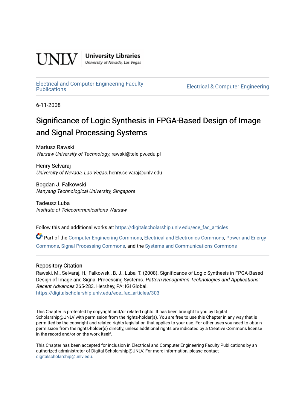Significance of Logic Synthesis in FPGA-Based Design of Image and Signal Processing Systems
