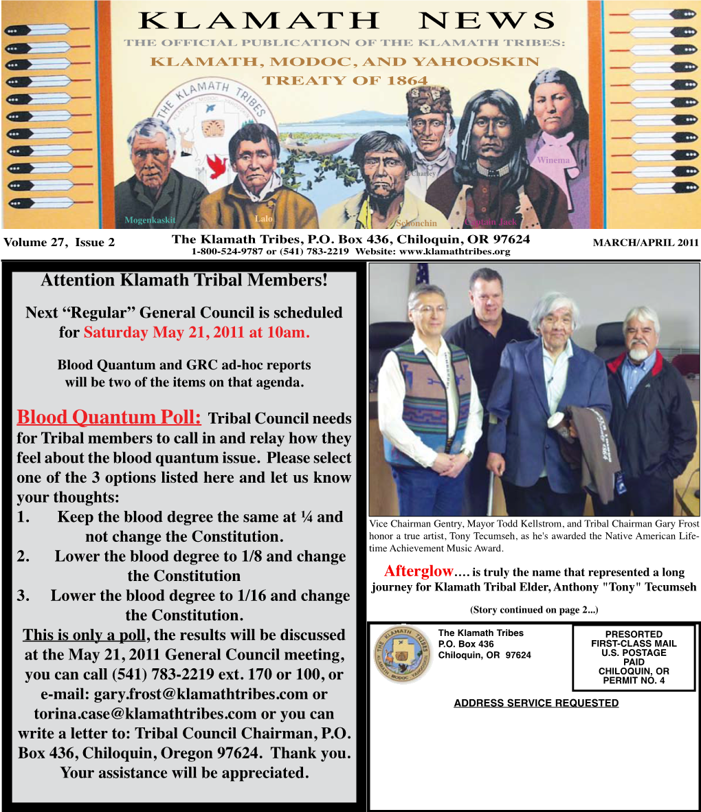 Klamath News 2010 Klamath News the OFFICIAL Publication of the Klamath Tribes: Klamath, MODOC, and YAHOOSKIN Treaty of 1864