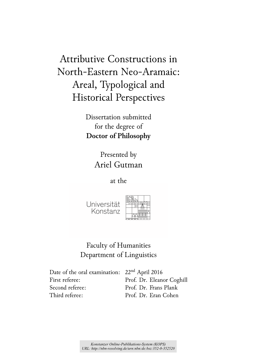 Attributive Constructions in North-Eastern Neo-Aramaic: Areal, Typological and Historical Perspectives