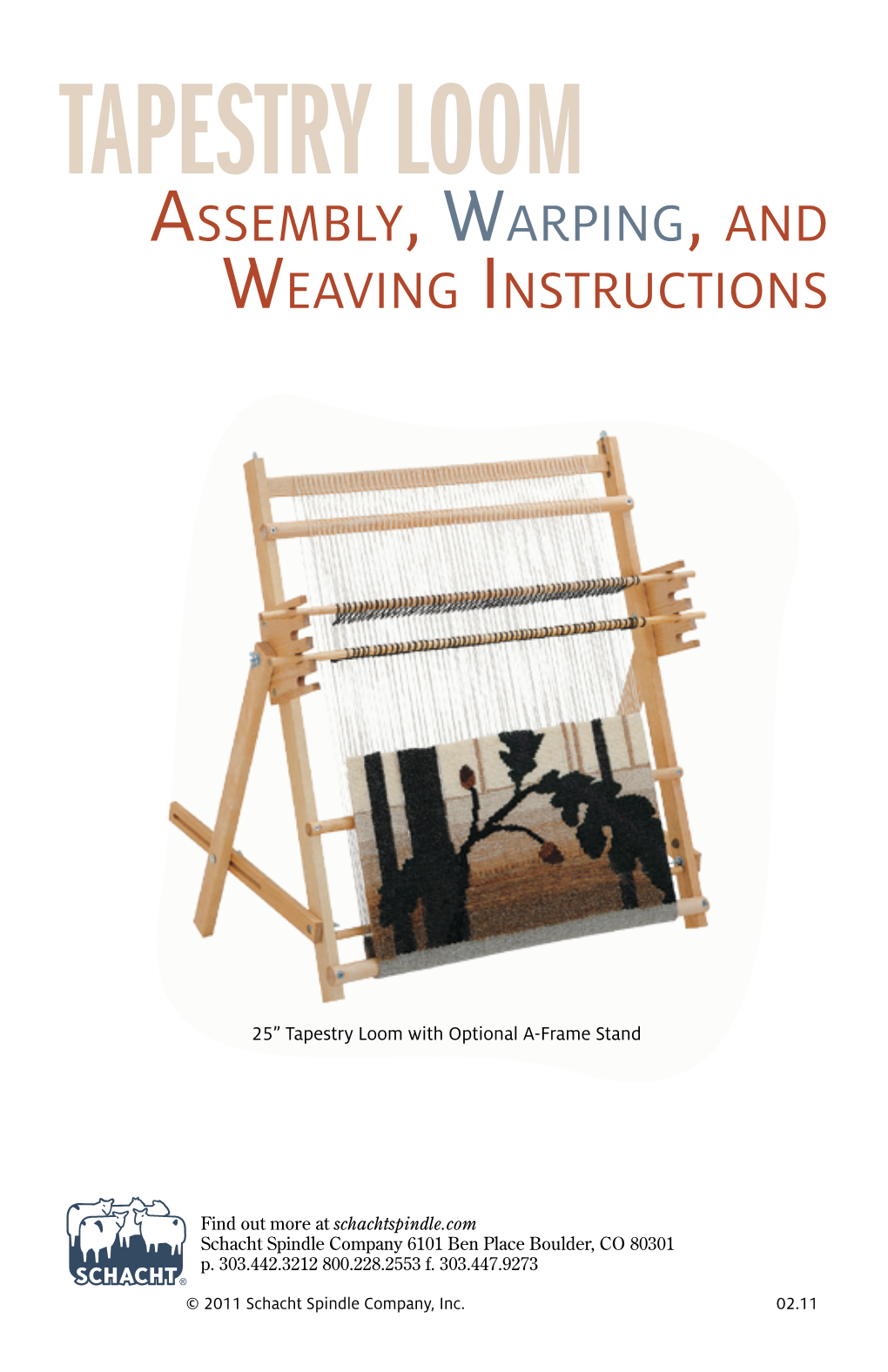 Tapestry Loom Assembly, Warping, and Weaving Instructions