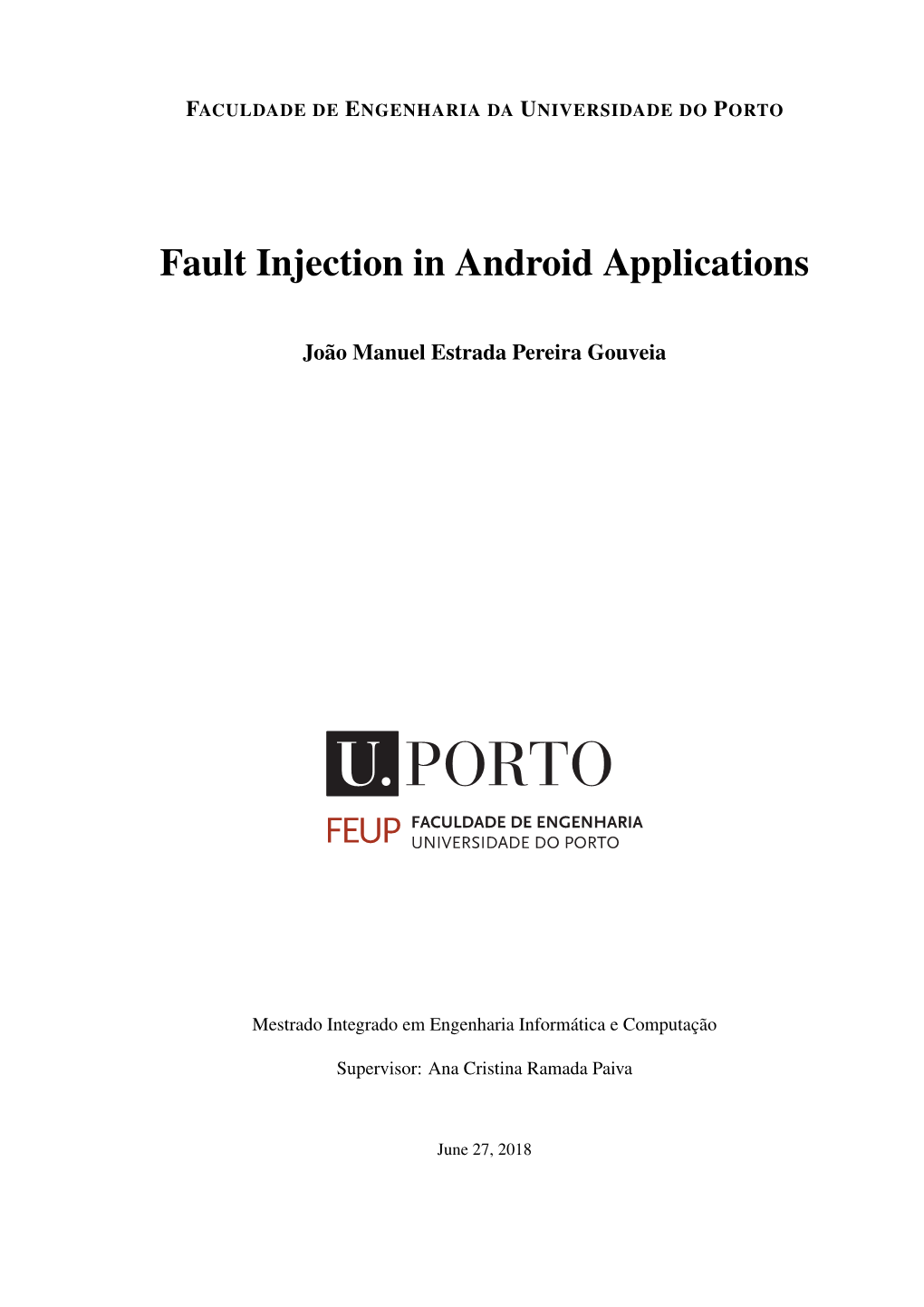 Fault Injection in Android Applications