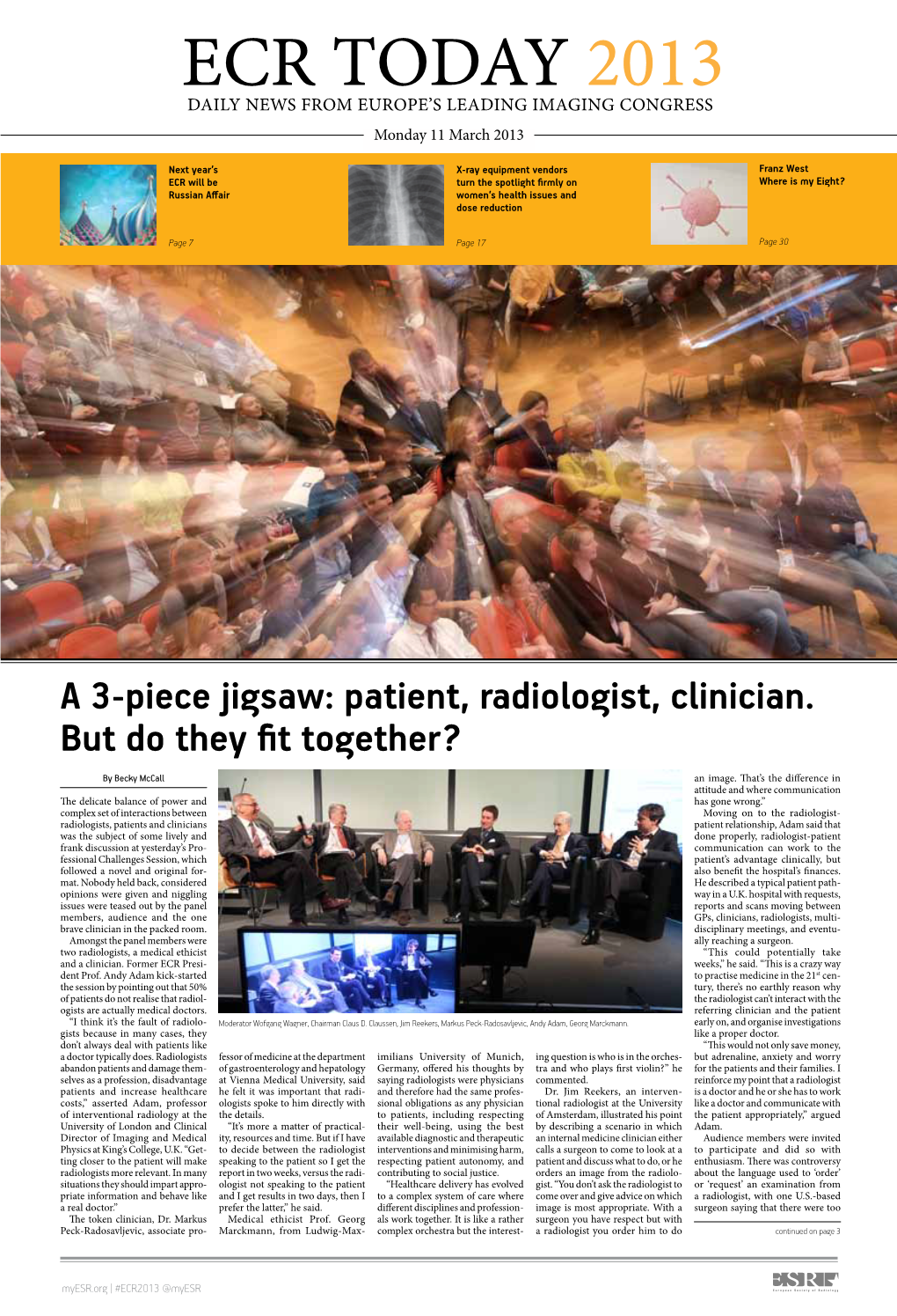 ECR TODAY 2013 DAILY NEWS from EUROPE’S LEADING IMAGING CONGRESS Monday 11 March 2013