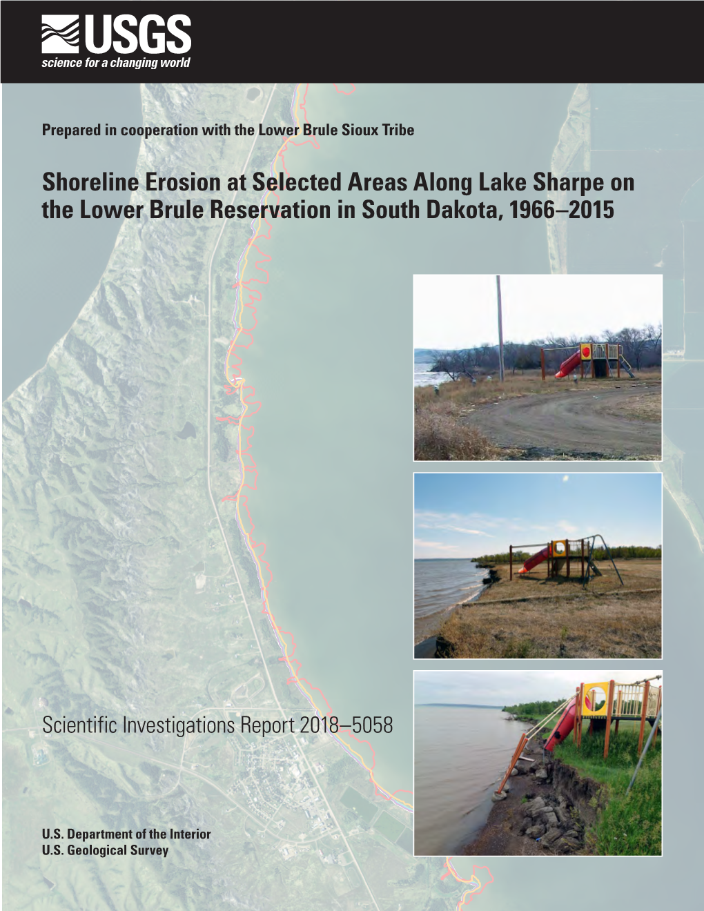 Shoreline Erosion at Selected Areas Along Lake Sharpe on the Lower Brule Reservation in South Dakota, 1966–2015