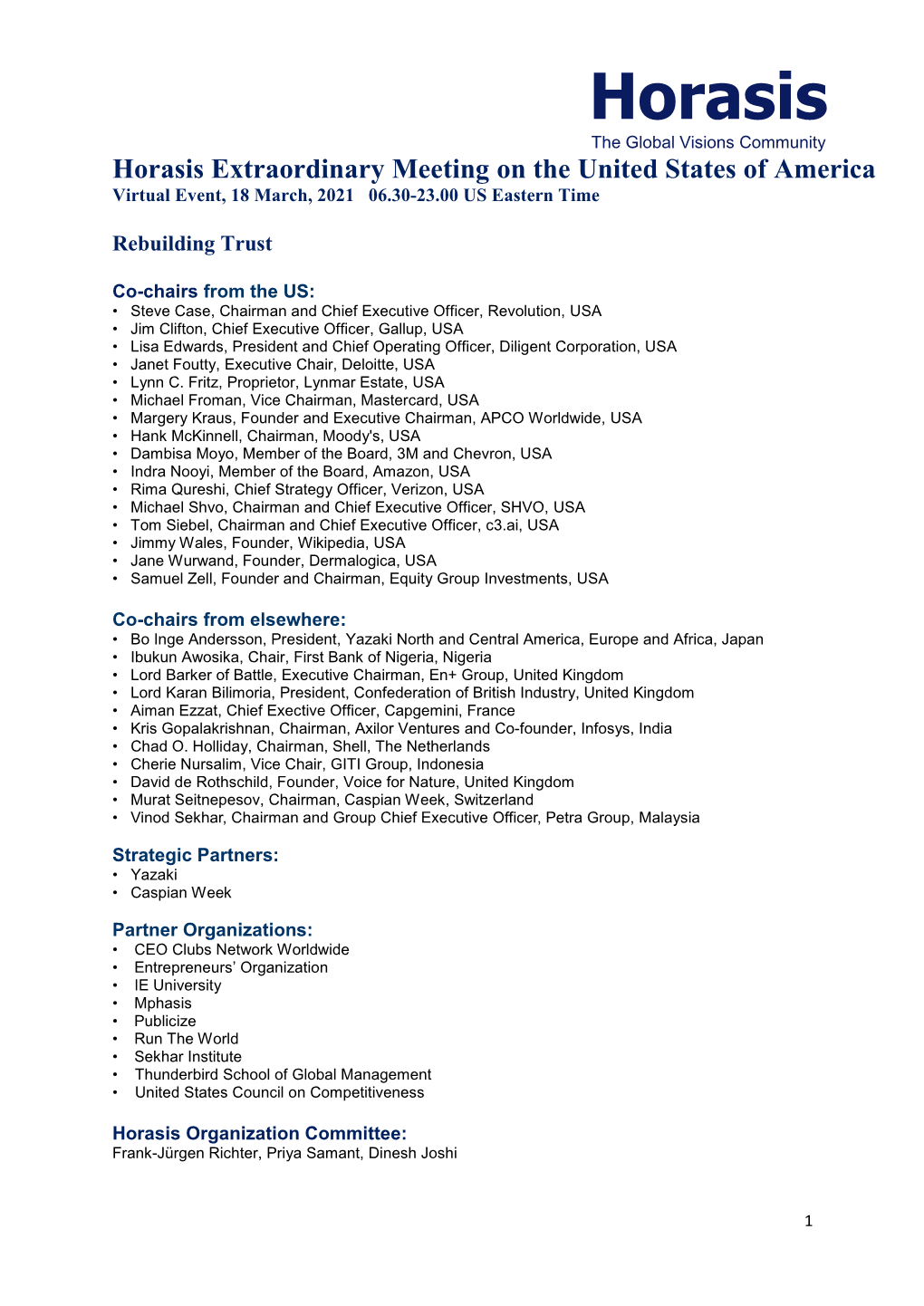 Horasis Extraordinary Meeting on the United States of America Virtual Event, 18 March, 2021 06.30-23.00 US Eastern Time