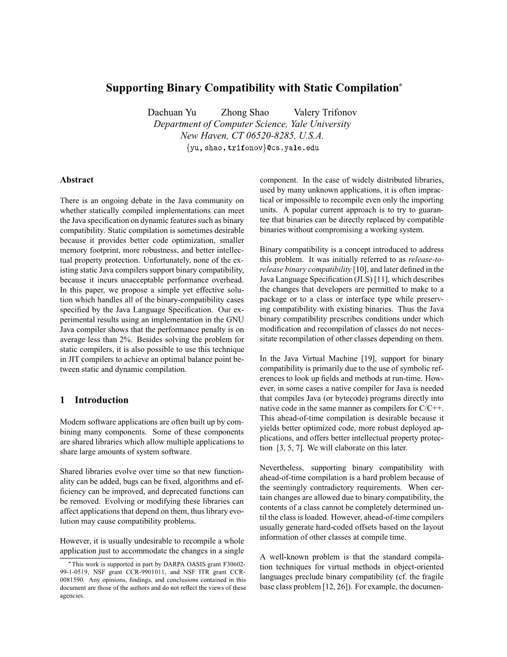 Supporting Binary Compatibility with Static Compilation£