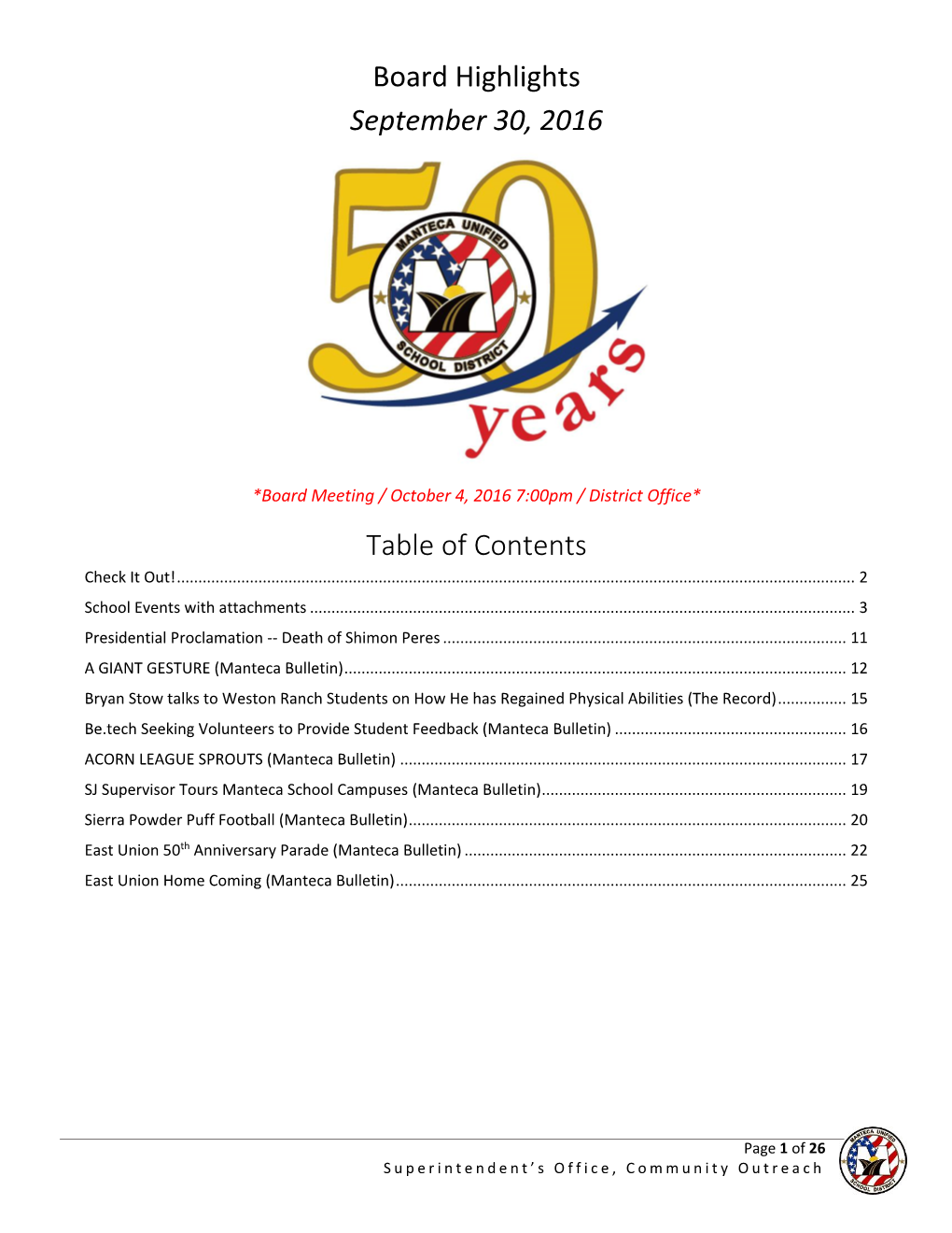 Board Highlights September 30, 2016 Table of Contents