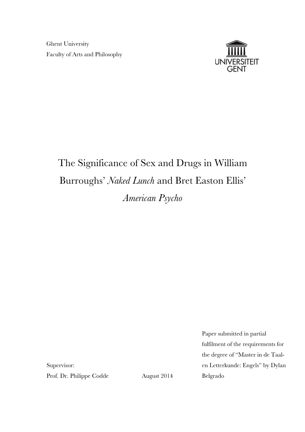 The Significance of Sex and Drugs in William Burroughs' Naked Lunch