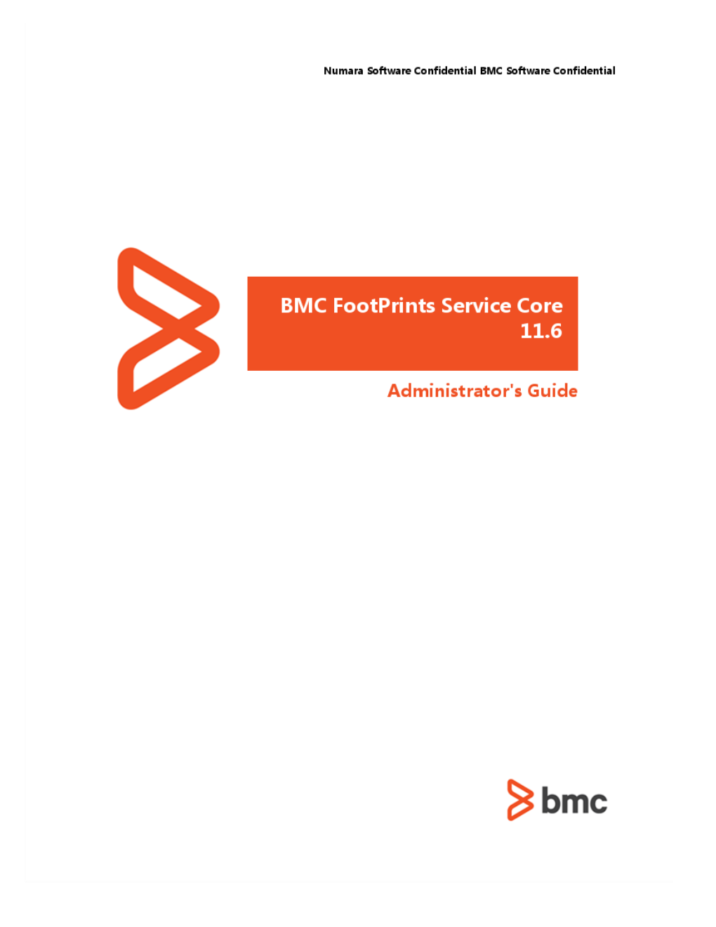 BMC Footprints Service Core Administrators Guide 11.6