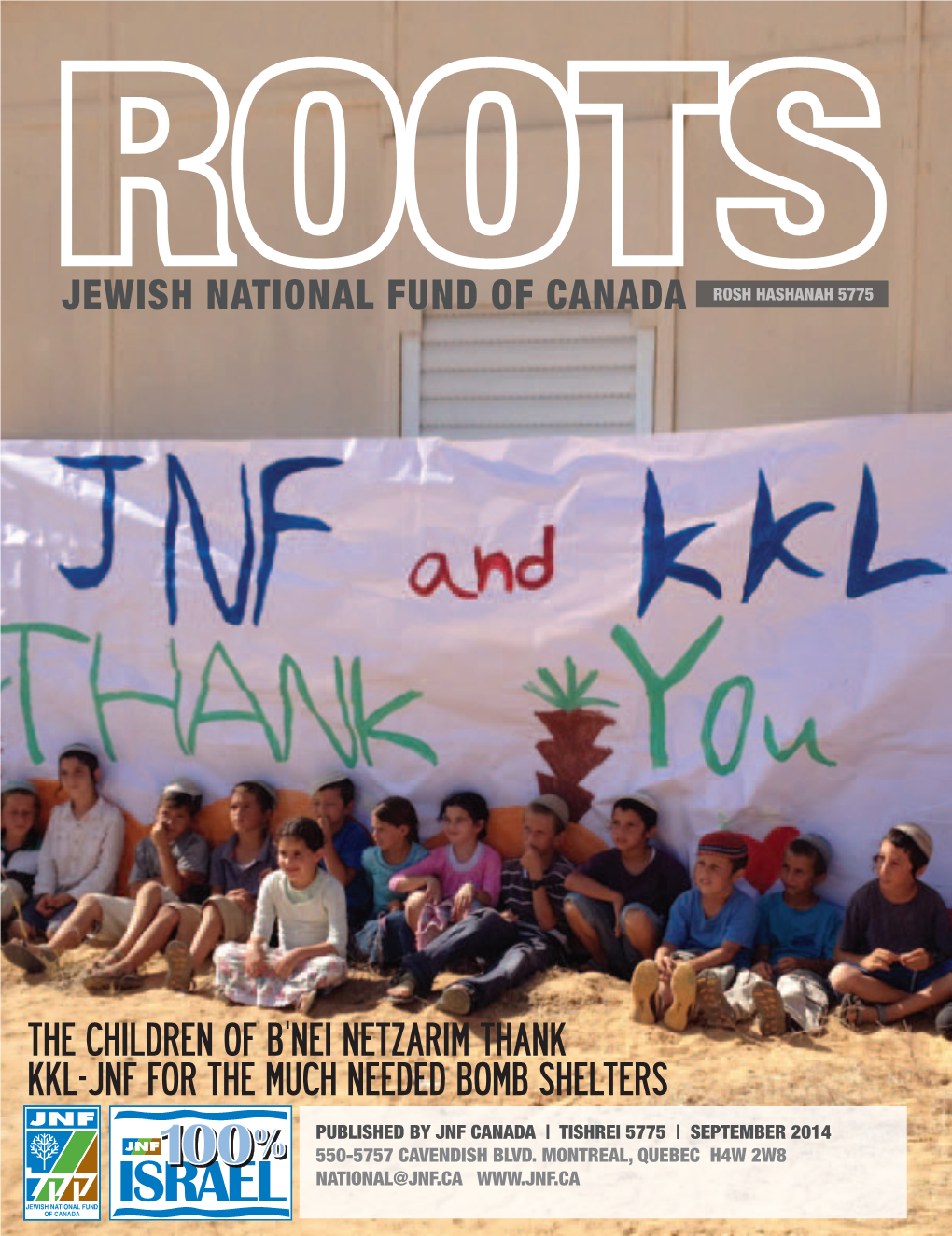 The Children of B'nei Netzarim Thank Kkl-Jnf for the Much Needed Bomb Shelters